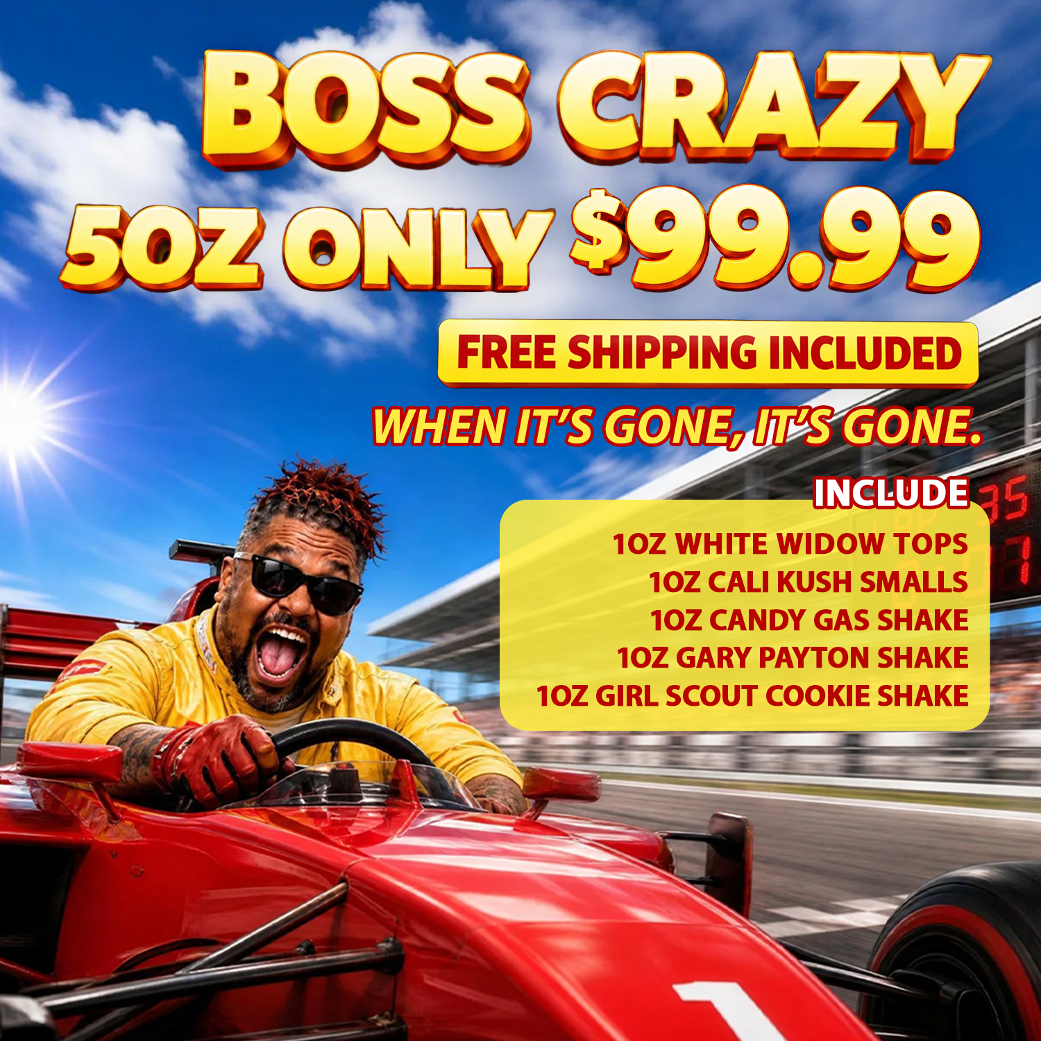 Boss Crazy - 5OZ Special for $99.99